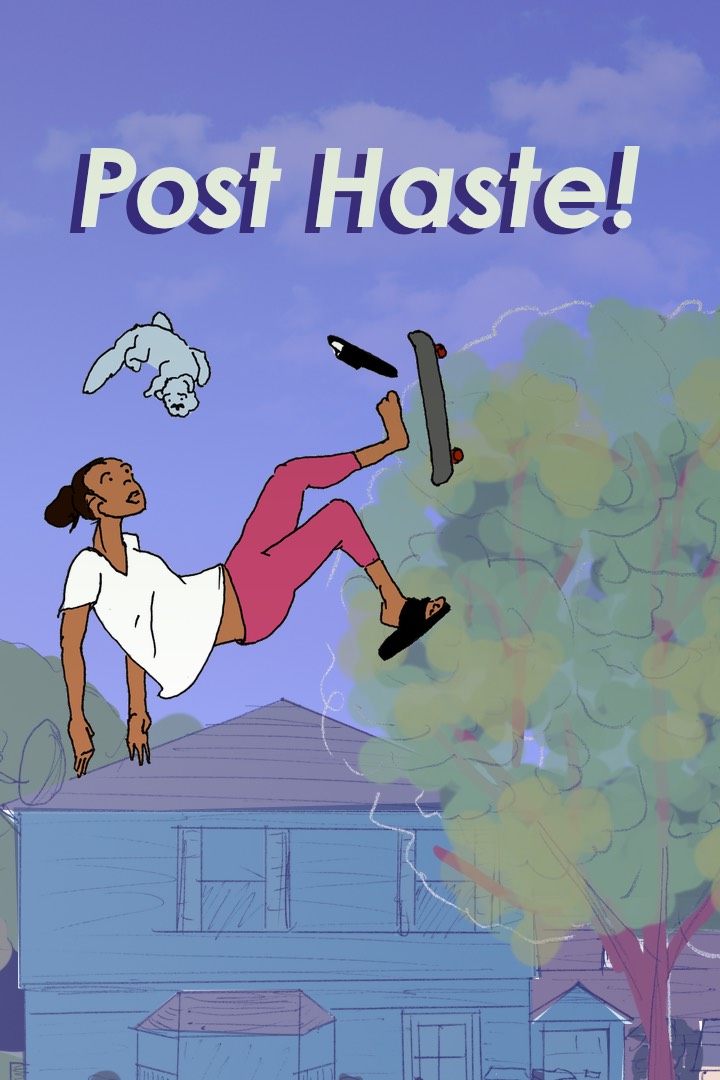 Post Haste!